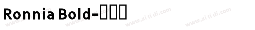 Ronnia Bold字体转换